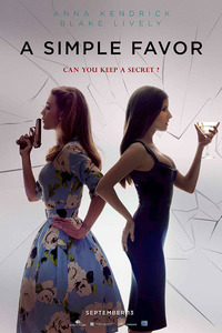 A Simple Favor (Простая просьба 2018)