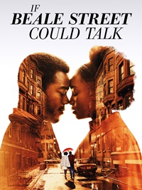 If Beale Street Could Talk - Если Бил-стрит могла бы заговорить (2018)