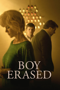 Boy Erased - Стёртая личность (2018)