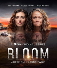 1 сезон сериала Bloom - Цветение (2019)