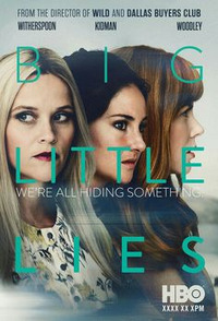 2 сезон сериала Big Little Lies - Большая маленькая ложь (2019)