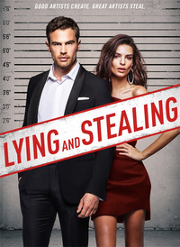 Lying and Stealing - Искусство обмана (2019)