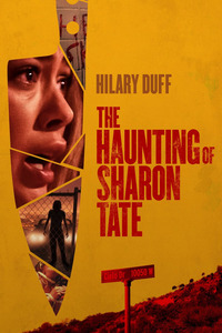 The Haunting of Sharon Tate - Призраки Шэрон Тейт (2019)