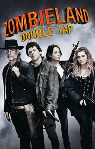 Zombieland: Double Tap - Zомбилэнд: Контрольный выстрел (2019)