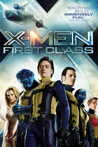 X-Men: First Class - Люди Икс: Первый класс (2011)