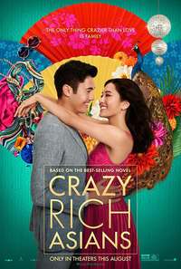 Crazy Rich Asians - Безумно богатые азиаты (2018)