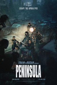 Train to Busan 2 / Peninsula - Поезд в Пусан 2: Полуостров (2020)