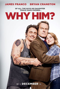 Why Him? - Почему он? (2016)