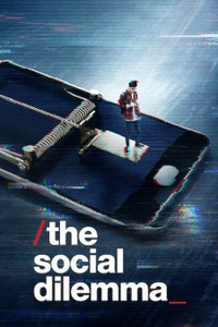 The Social Dilemma - Социальная дилемма (2020)