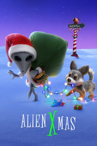 Alien Xmas - ИКСтраординарное Рождество (2020)