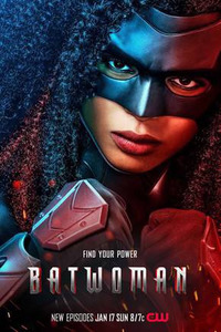 3 сезона сериала Batwoman - Бэтвумен (2019 -2021)