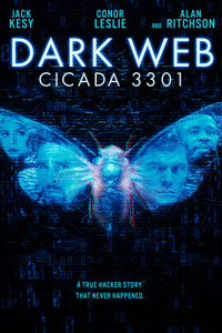 Dark Web: Cicada 3301 - Цикада 3301: Квест для хакера (2021)