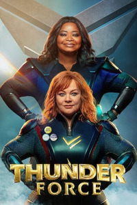 Thunder Force - Сила Грома (2021)