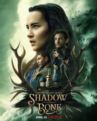 2 сезона сериала Shadow and Bone - Тень и кость (2021-2023)