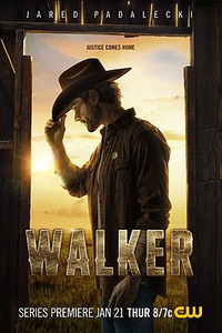 1-й сезон сериала Walker - Уокер (2021)