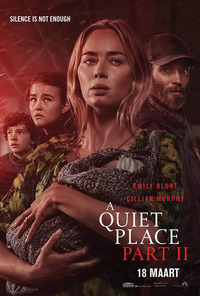 A Quiet Place: Part II - Тихое место 2