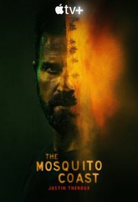 2 сезона сериала The Mosquito Coast - Берег москитов (2021)