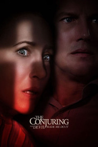 The Conjuring: The Devil Made Me Do It - Заклятие 3: По воле дьявола (2021)