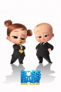 The Boss Baby: Family Business - Босс-молокосос 2 (2021)