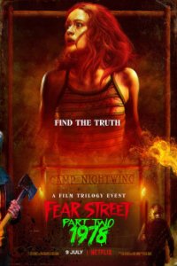 Fear Street Part 2: 1978 - Улица страха. Часть 2: 1978 (2021)