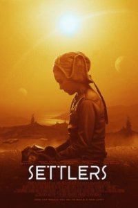 Settlers - Поселенцы (2021)