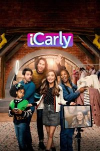 1-й сезон iCarly Revival - Возвращение АйКарли (2021)