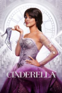 Cinderella - Золушка (2021)