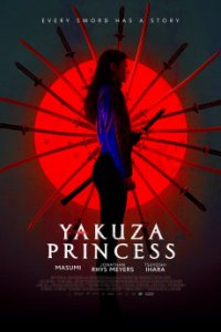 Yakuza Princess - Принцесса якудза (2021)