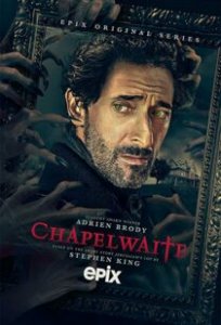 1-й сезон сериала Chapelwaite - Чепелуэйт (2021)