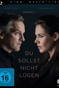 1-й сезон сериала Du sollst nicht lügen - Не лги (2021)