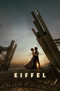 Eiffel - Эйфель (2021)