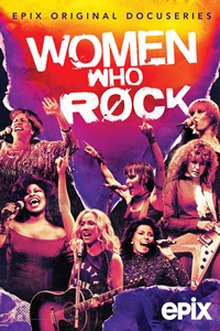 Документальный сериал Women Who Rock - Женщины&#44; которые играют рок (2022) постер на английском языке