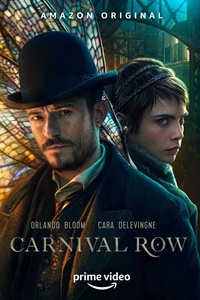 2 сезона сериала Carnival Row - Карнивал Роу (2019 – 2023)
